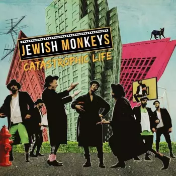 Jewish Monkeys: Catastrophic Life 