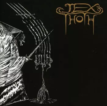Jex Thoth: Witness