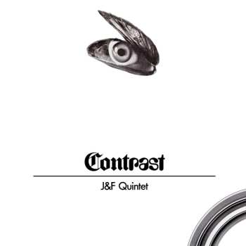 Album J&F Quintet: Contrast