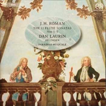 Album Johan Helmich Roman: The 12 Flute Sonatas, Nos 1-5