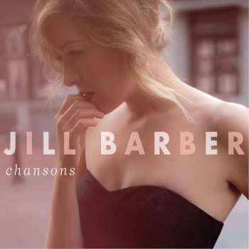 LP Jill Barber: Chansons 484373