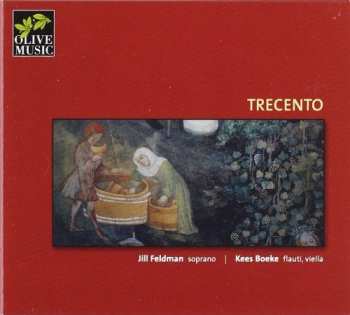 Album Jill Feldman: Trecento