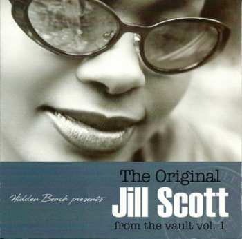 Album Jill Scott: The Original Jill Scott From The Vault Vol. 1