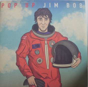 LP Jim Bob: Pop Up Jim Bob LTD 62038
