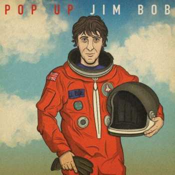 Album Jim Bob: Pop Up Jim Bob