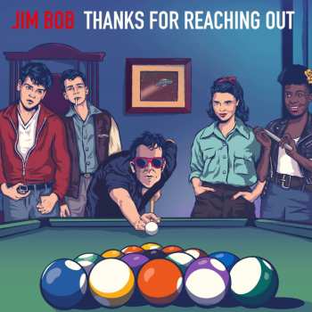 2CD Jim Bob: Thanks For Reaching Out 506351
