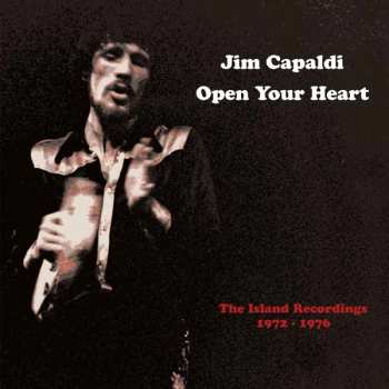 Jim Capaldi: Open Your Heart – The Island Recordings 1972-1976