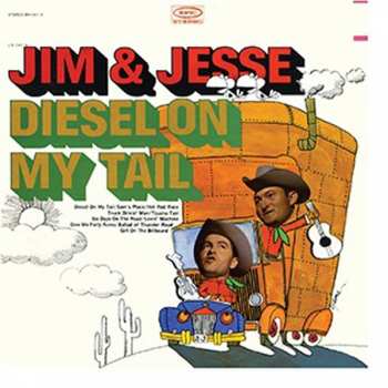 Album Jim & Jesse: Diesel On My Tail