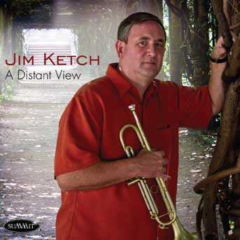 Album Jim Ketch: A Distant View