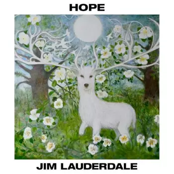 Jim Lauderdale: Hope