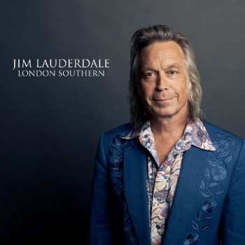 Album Jim Lauderdale: London Southern