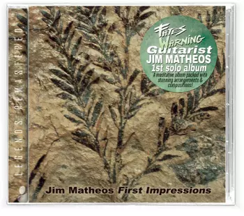 Jim Matheos: First Impressions