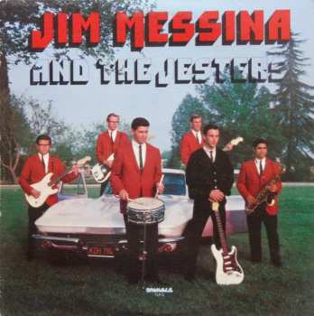 Album Jim Messina & His Jesters: Jim Messina And The Jesters