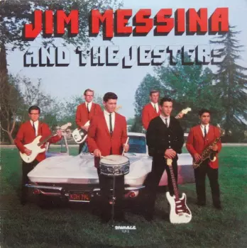 Jim Messina & His Jesters: Jim Messina And The Jesters
