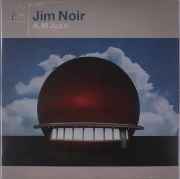 Jim Noir: A.M Jazz