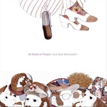 Album Jim O'Rourke: All Kinds Of People ~ Love Burt Bacharach