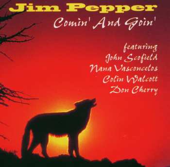 CD Jim Pepper: Comin' And Goin' 499327