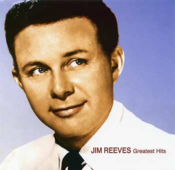 Album Jim Reeves: Greatest Hits