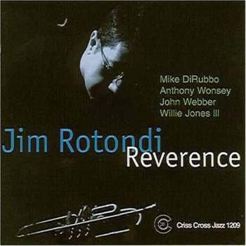 Album Jim Rotondi: Reverence