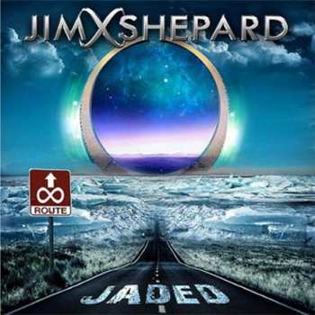 Album Jim Shepard: Jaded