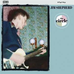Album Jim Shepherd: Circle