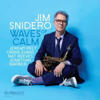 Album Jim Snidero: Waves Of Calm