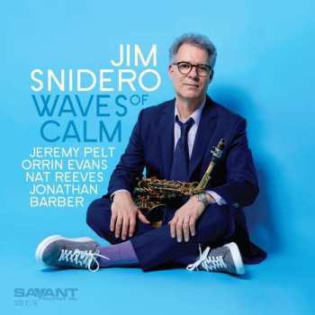 CD Jim Snidero: Waves Of Calm 414281