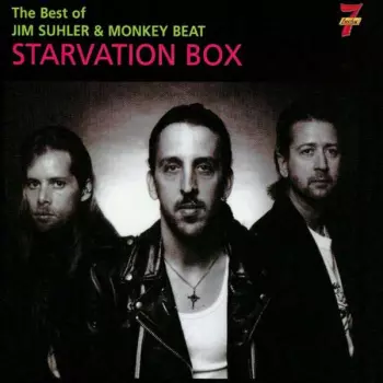 Starvation Box  - The Best Of Jim Suhler & Monkey Beat