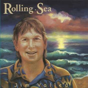 Album Jim Valley: Rolling Sea