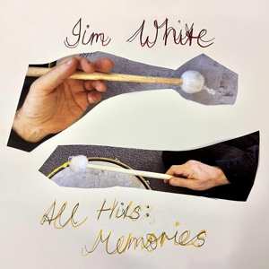 Album Jim White: All Hits: Memories
