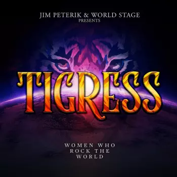 Tigress (Women Who Rock The World)