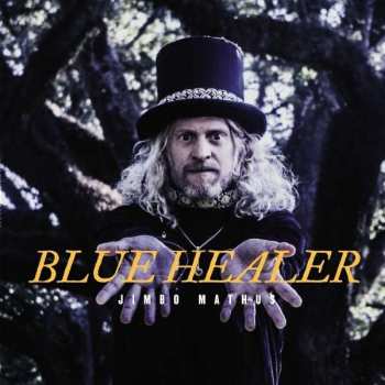 LP Jimbo Mathus: Blue Healer 361522