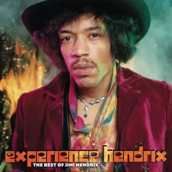 Jimi Hendrix: Experience Hendrix (The Best Of Jimi Hendrix)