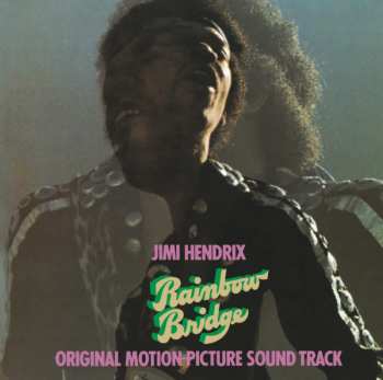 Album Jimi Hendrix: Rainbow Bridge / Original Motion Picture Sound Track
