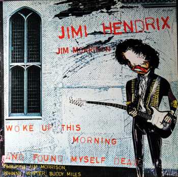 Album Jimi Hendrix: Woke Up This Morning And Found Myself Dead