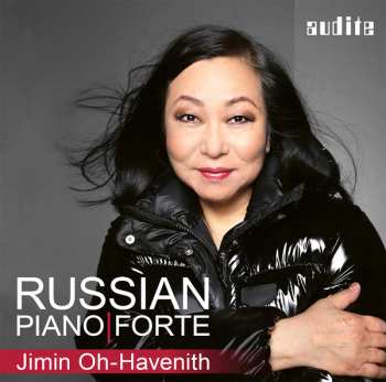 Album Jimin Oh-Havenith: Russian Piano|Forte