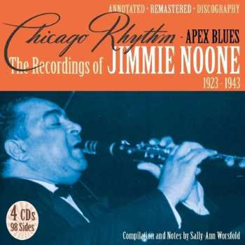 Album Jimmie Noone: Chicago Rhythm - Apex Blues (The Recordings Of Jimmie Noone 1923-1943)