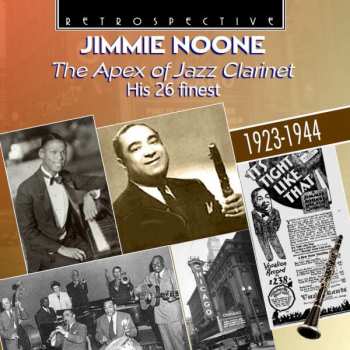 Album Jimmie Noone: The Apex of Jazz Clarinet