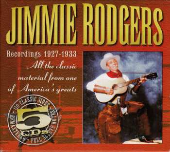 Jimmie Rodgers: Recordings 1927-1933