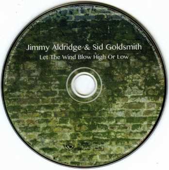 CD Jimmy Aldridge: Let The Wind Blow High Or Low 384628