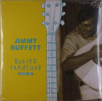 Album Jimmy Buffett: Buried Treasure, Volume One