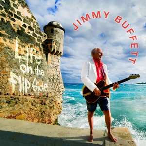 Album Jimmy Buffett: Life On The Flip Side