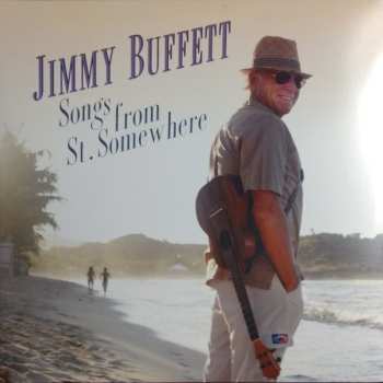 Album Jimmy Buffett: Songs From St. Somewhere 