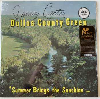 LP Jimmy Carter and Dallas County Green: Summer Brings the Sunshine LTD | CLR 182561