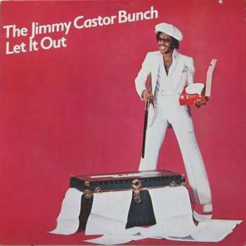 Album The Jimmy Castor Bunch: Let It Out
