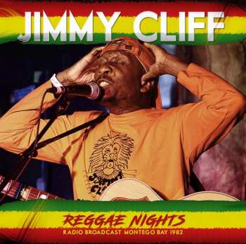 Album Jimmy Cliff: Reggae Nights - Radio Broadcast 1982
