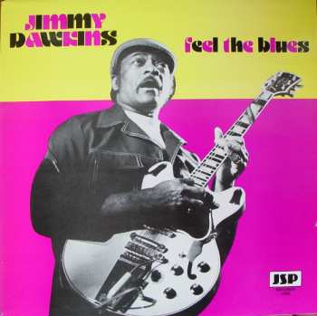 Album Jimmy Dawkins: Feel The Blues