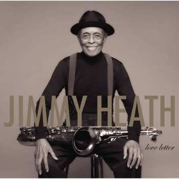 Album Jimmy Heath: Love Letter