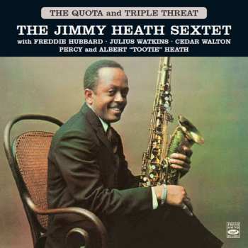 CD Jimmy Heath Sextet: The Quota and Triple Threat 432368