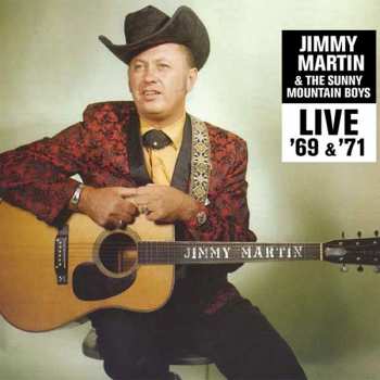 Album Jimmy Martin: Live '69 & '71